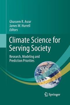 portada Climate Science for Serving Society: Research, Modeling and Prediction Priorities