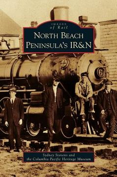 portada North Beach Peninsula's IR&N (en Inglés)