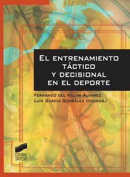 portada El Entrenamiento Táctico y Decisional en el Deporte (in Spanish)