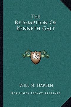 portada the redemption of kenneth galt the redemption of kenneth galt (en Inglés)