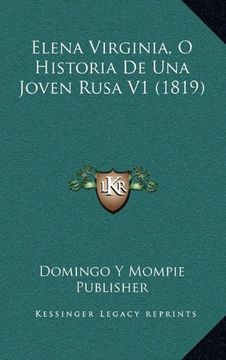 portada Elena Virginia, o Historia de una Joven Rusa v1 (1819) (in Spanish)