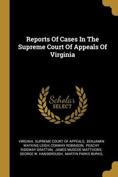 portada Reports Of Cases In The Supreme Court Of Appeals Of Virginia