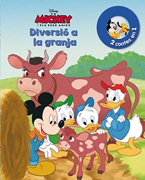portada En Mickey i els Seus Amics. Diversió a la Granja i un nou Amic: 2 Contes en 1 (Disney) (en Catalá)