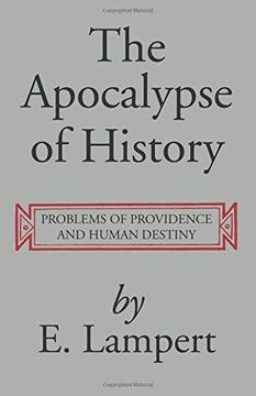 portada The Apocalypse of History: Problems of Providence and Human Destiny (en Inglés)