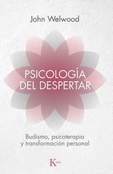 portada Psicología del Despertar: Budismo, Psicoterapia y Transformación Personal