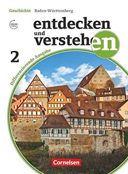 portada Entdecken und Verstehen - Differenzierende Ausgabe Baden-Württemberg / Band 2: 7. /8. Schuljahr - vom Zeitalter der Entdeckungen bis zur Industrialisierung: Schülerbuch