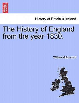portada the history of england from the year 1830.