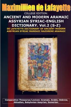portada COLLEGE EDITION. ANCIENT AND MODERN ARAMAIC ASSYRIAN SYRIAC-ENGLISH DICTIONARY. Vol. 2 (S-Z) (in English)