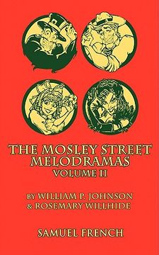 portada the mosley street molodramas - volume 2 (in English)