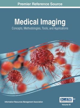 portada Medical Imaging: Concepts, Methodologies, Tools, and Applications, VOL 3 (en Inglés)