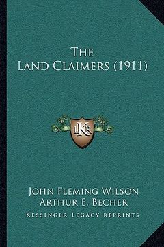 portada the land claimers (1911) (en Inglés)