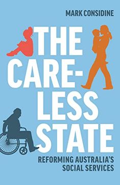 portada The Careless State: Reforming Australia'S Social Services (en Inglés)