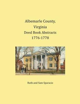 portada Albemarle County, Virginia Deed Book Abstracts 1776-1778 (en Inglés)
