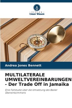 portada MULTILATERALE UMWELTVEREINBARUNGEN - Der Trade Off in Jamaika