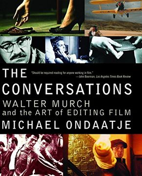 portada The Conversations: Walter Murch and the art of Editing Film 