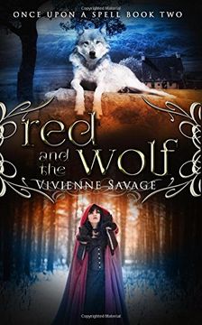 portada Red and the Wolf: An Adult Fairytale Romance: Volume 2 (Once Upon a Spell) (en Inglés)