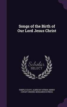portada Songs of the Birth of Our Lord Jesus Christ (in English)