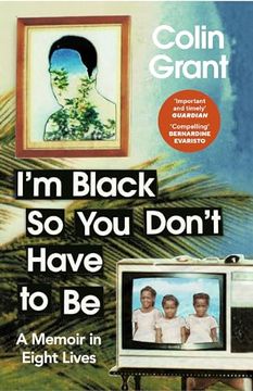 portada I'm Black so you Don't Have to be (en Inglés)