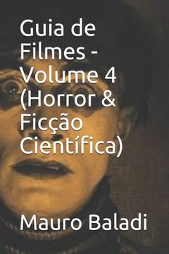 portada Guia de Filmes - Volume 4 (Horror & Ficção Científica) (in Portuguese)