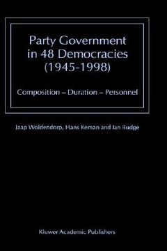 portada party government in 48 democracies (1945-1998): composition - duration - personnel (in English)