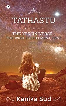 portada Tathastu: The yes Universe - the Wish Fulfillment Trap (en Inglés)