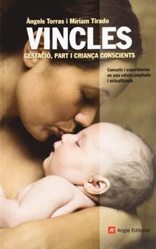 portada Vincels. Gestació, Part I Criança Conscientes. Edició Ampliada I Revisada (Inspira) (in Catalá)