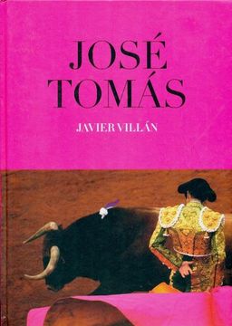 portada Jose Tomas. Luces y Sombras. Sangre y Triunfo