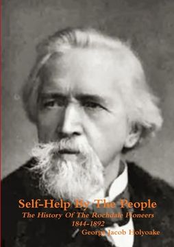 portada Self-Help By The People The History of the Rochdale Pioneers 1844-1892 (en Inglés)
