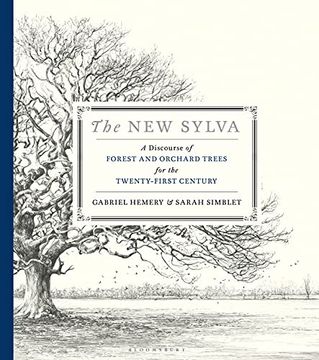 portada The new Sylva: A Discourse of Forest and Orchard Trees for the Twenty-First Century (en Inglés)