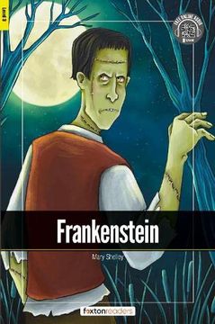 portada Frankenstein - Foxton Readers Level 3 (900 Headwords Cefr b1) With Free Online Audio (en Inglés)