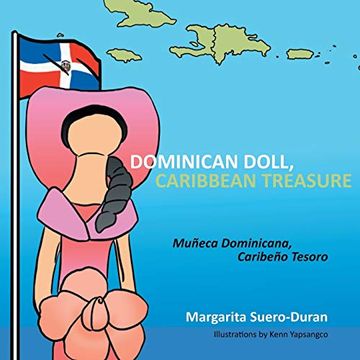 portada Dominican Doll, Caribbean Treasure: Muneca Dominicana, Caribeno Tesoro (in English)