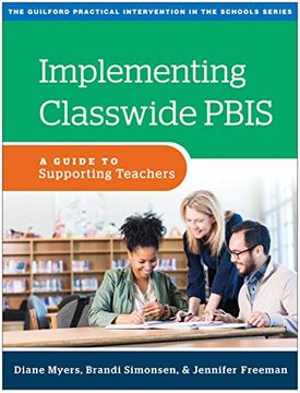 portada Implementing Classwide Pbis: A Guide to Supporting Teachers (The Guilford Practical Intervention in the Schools Series) (en Inglés)
