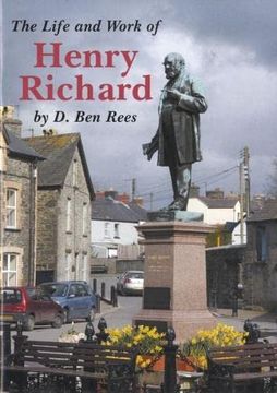 portada The Life of Henry Richard (en Inglés)