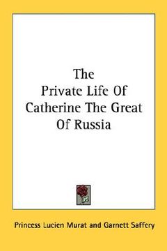 portada the private life of catherine the great of russia