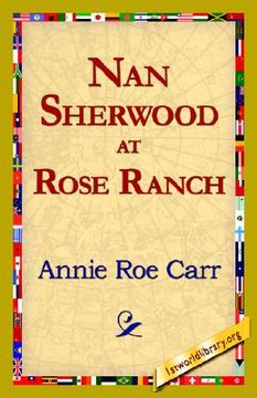 portada nan sherwood at rose ranch (en Inglés)