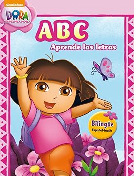portada Dora. Abc. Aprende Las Letras (dora La Exploradora) (in Spanish)