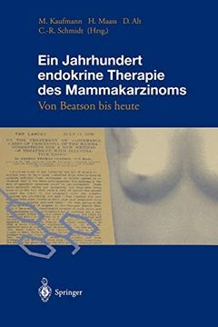 portada Ein Jahrhundert Endokrine Therapie des Mammakarzinoms: Von Beatson bis Heute (en Alemán)
