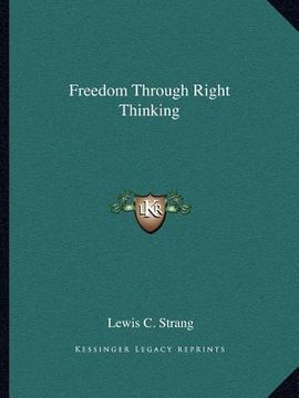 portada freedom through right thinking (en Inglés)