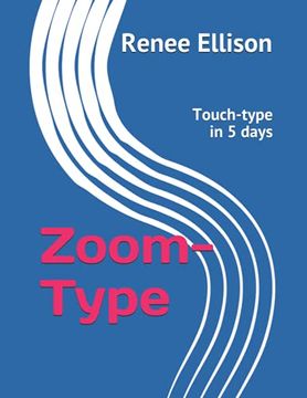 portada Zoom-Type: Touch-type in 5 days (en Inglés)