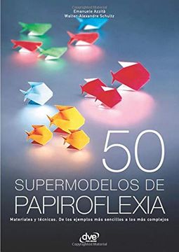 portada 50 Supermodelos de Papiroflexia