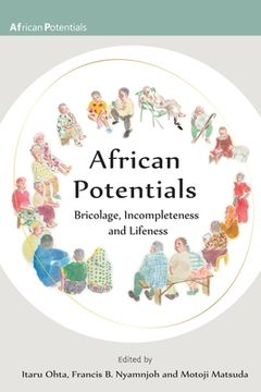 portada African Potentials: Bricolage, Incompleteness and Lifeness (en Inglés)