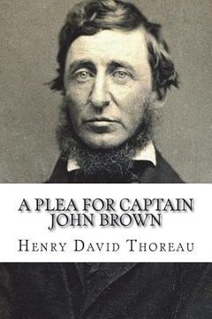 portada A Plea for Captain John Brown (en Inglés)