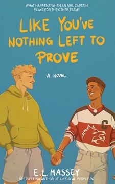 portada Like You've Nothing Left to Prove 