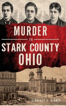 portada Murder in Stark County, Ohio (en Inglés)