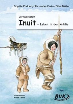 portada Lernwerkstatt Inuit. Leben in der Arktis (in German)