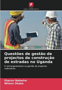 portada Questões de Gestão de Projectos de Construção de Estradas no Uganda