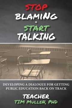 portada STOP Blaming and START Talking (in English)
