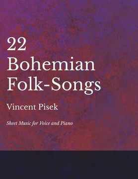 portada 22 Bohemian Folk-Songs - Sheet Music for Voice and Piano (en Inglés)