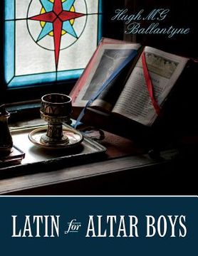 portada Latin for Altar Boys (en Inglés)