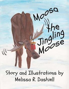 portada moosa the jingling moose (en Inglés)